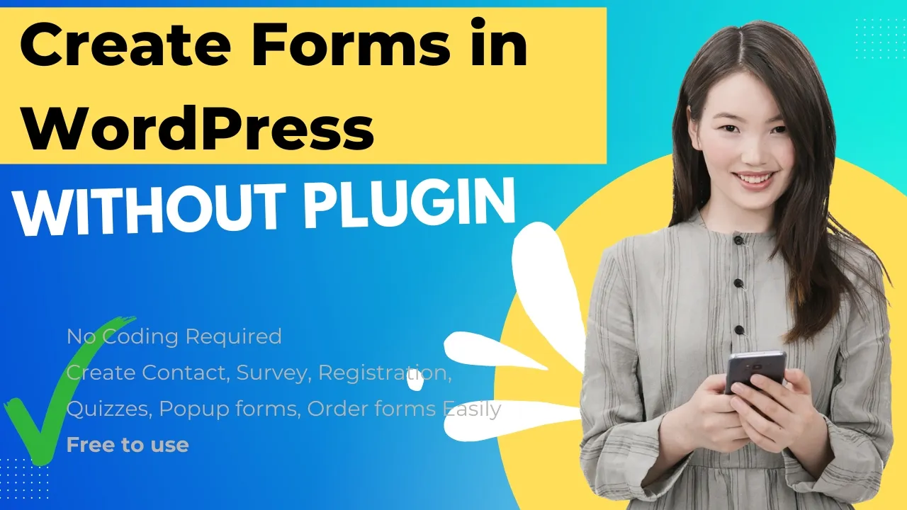 Creating Forms in WordPress without Plugins