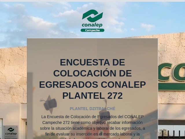 ENCUESTA DE COLOCACIÓN DE EGRESADOS CONALEP PLANTEL 272