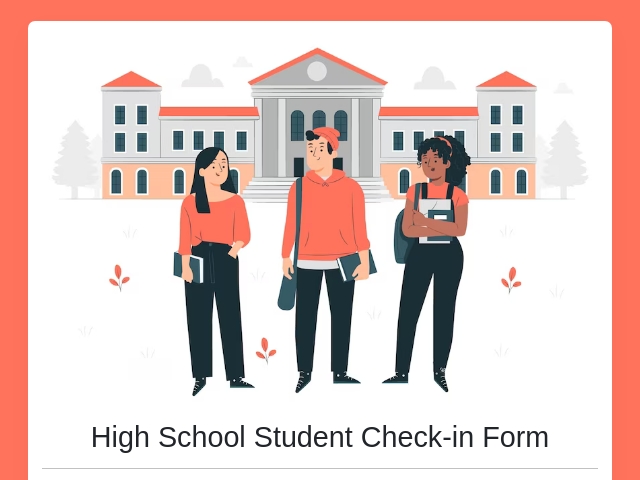 High School Student Check-in Form