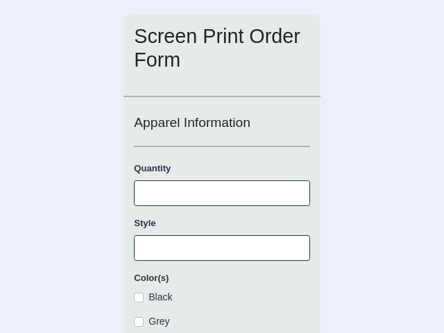 Screen Printing Order Form