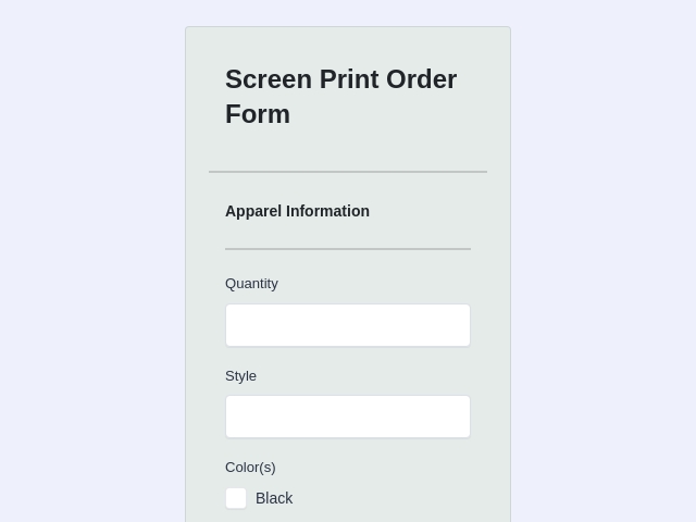 Screen Printing Order Form