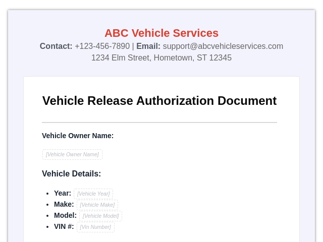 Vehicle Release Authorization